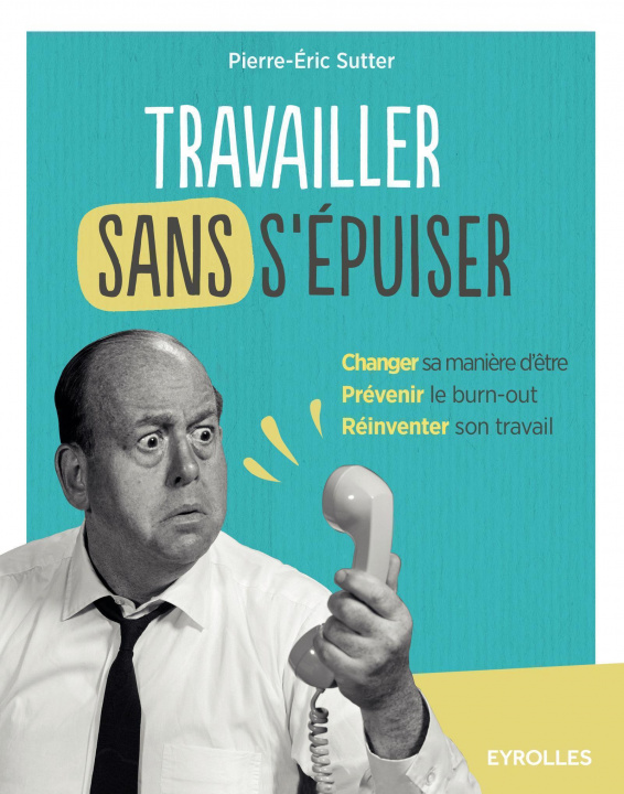 Book Travailler sans s'épuiser Sutter