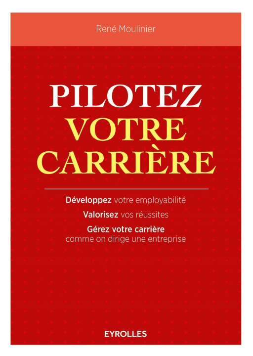 Книга Pilotez votre carrière Moulinier