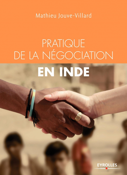 Buch Pratique de la négociation en Inde Jouve-Villard