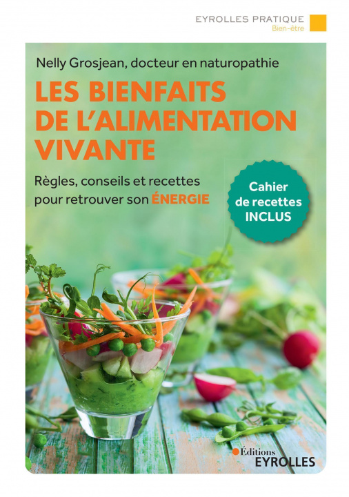 Книга Les bienfaits de l'alimentation vivante Grosjean