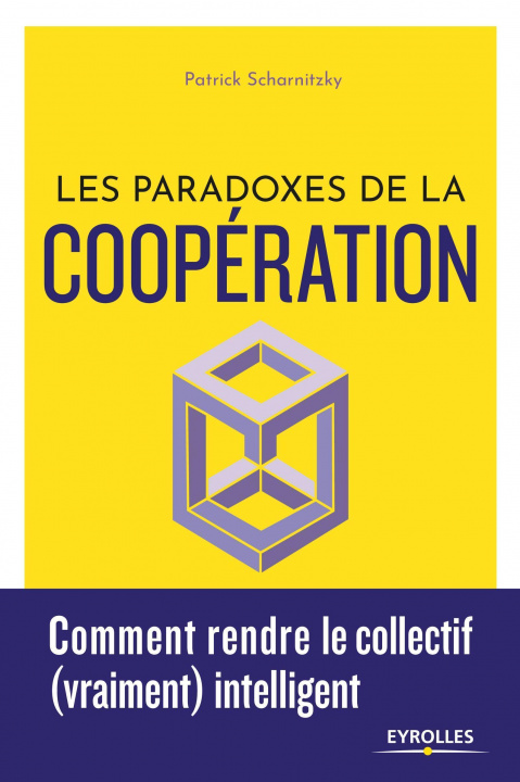 Книга Les paradoxes de la cooperation Scharnitzky