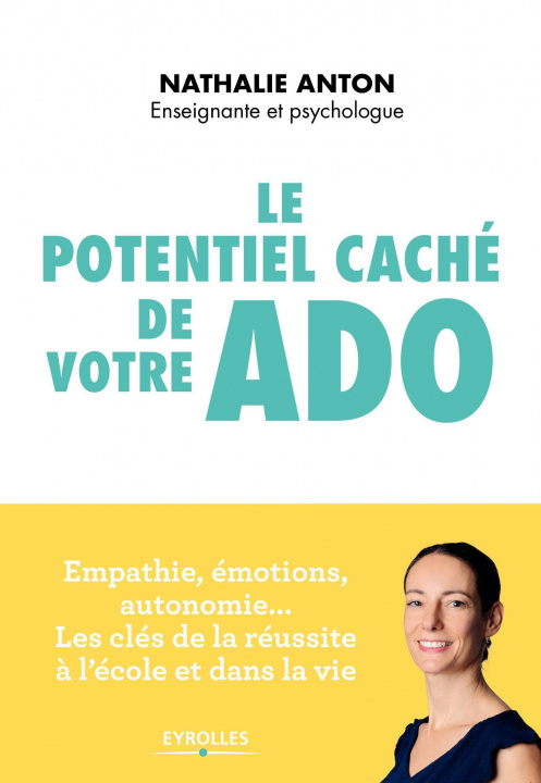 Book Le potentiel caché de votre ado Anton