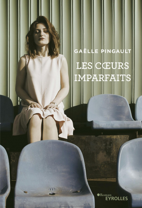 Knjiga Les coeurs imparfaits Pingault