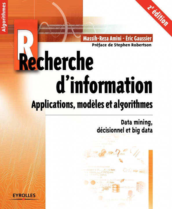 Kniha Recherche d'information - Applications, modèles et algorithmes Amini