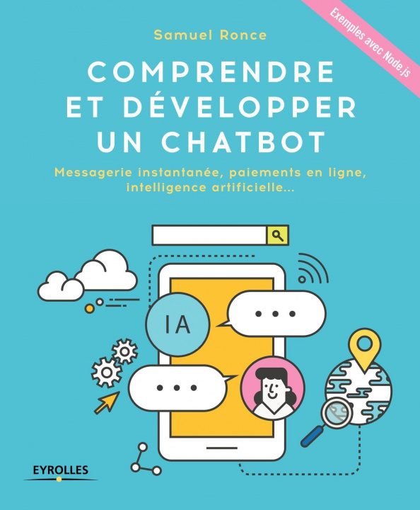 Книга Comprendre et développer un Chatbot Ronce