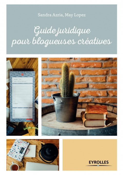 Книга Guide juridique pour blogueuses créatives Lopez