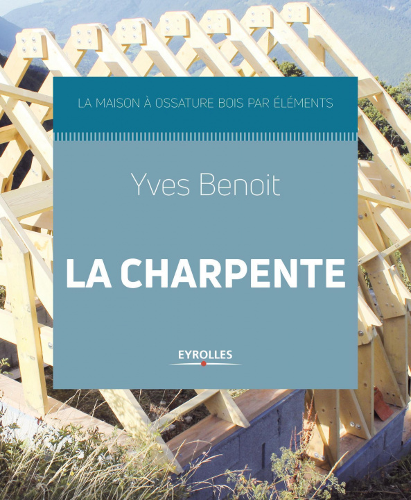 Книга La charpente Benoit