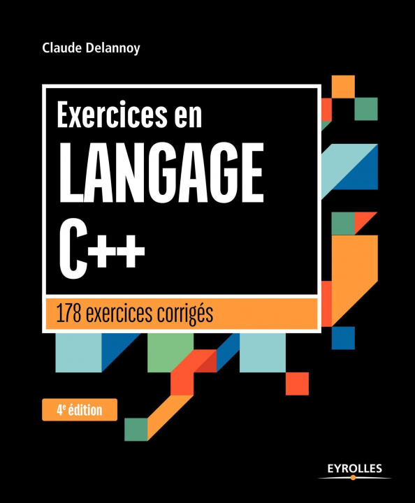 Kniha Exercices en langage C++ Delannoy