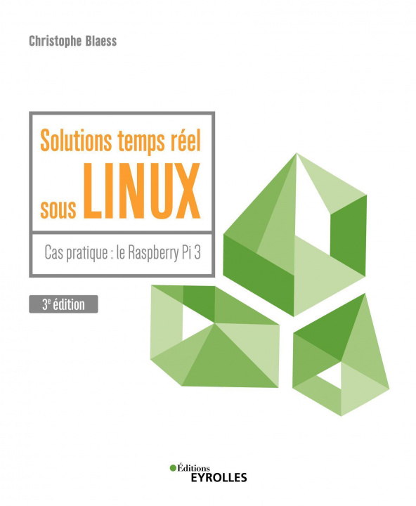 Knjiga Solutions temps réel sous Linux Blaess