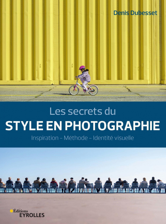 Książka Les secrets du style en photographie Dubesset