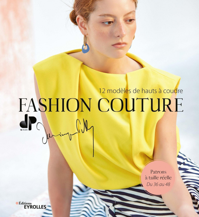 Kniha Fashion couture - 12 modèles de hauts à coudre Pellen