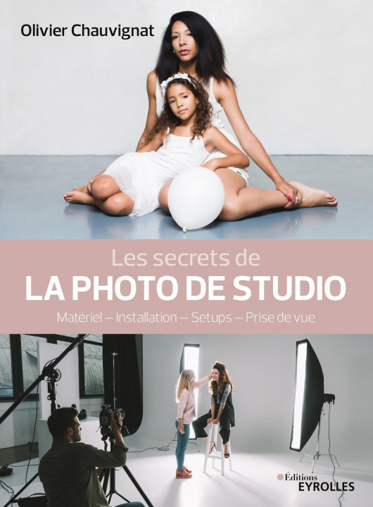 Kniha Les secrets de la photo de studio Chauvignat