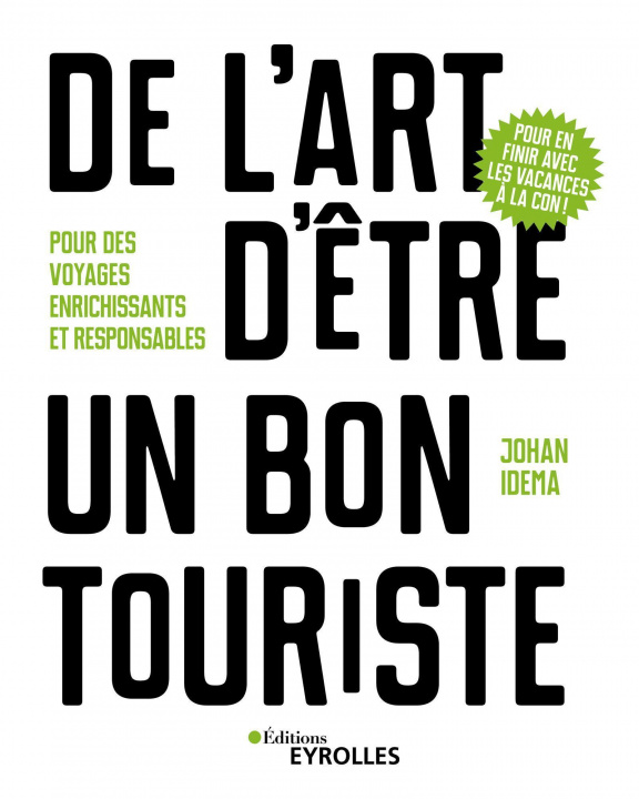 Книга De l'art d'être un bon touriste Idema