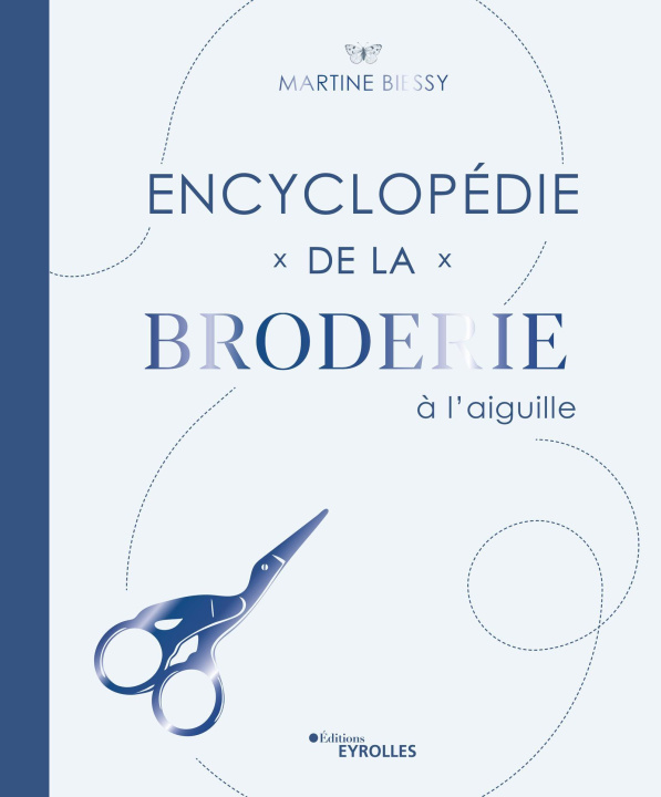 Книга Encyclopédie de la broderie à l'aiguille Biessy