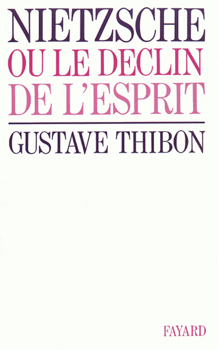 Book Nietzsche Gustave Thibon