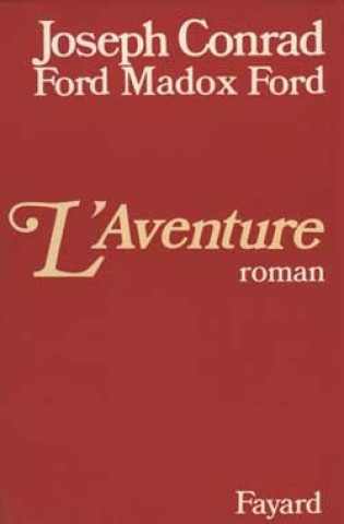 Knjiga L'Aventure Joseph Conrad