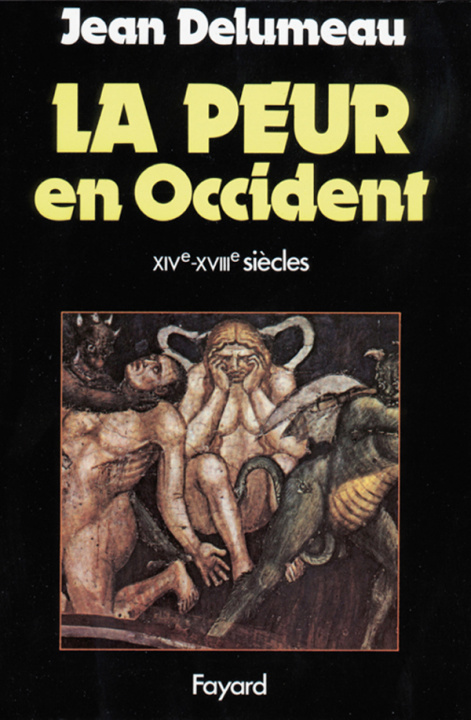Книга La Peur en Occident Jean Delumeau