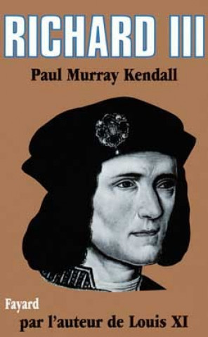 Carte Richard III Paul Murray Kendall