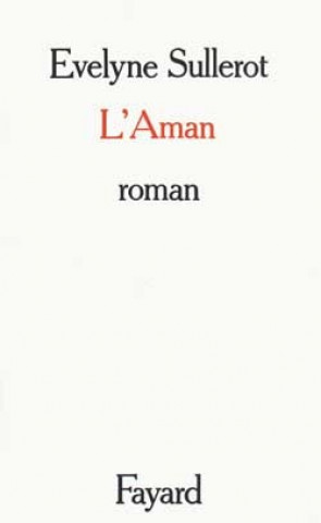 Knjiga L'Aman Evelyne Sullerot