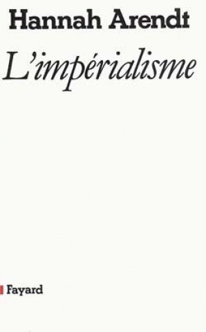 Knjiga L'Impérialisme Hannah Arendt