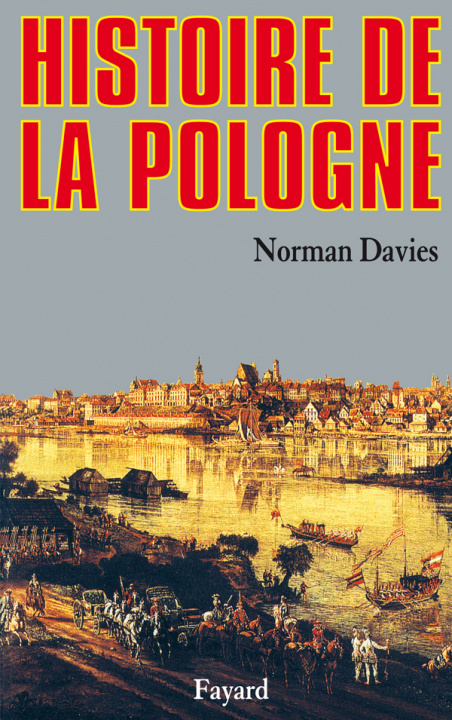 Knjiga Histoire de la Pologne Norman Davies