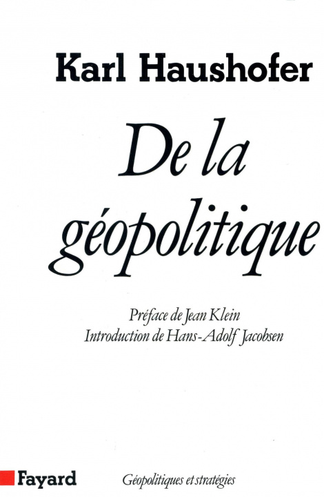 Книга De la géopolitique Karl Haushofer