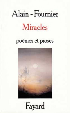 Buch Miracles Alain Fournier