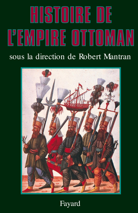 Książka Histoire de l'Empire ottoman Robert Mantran