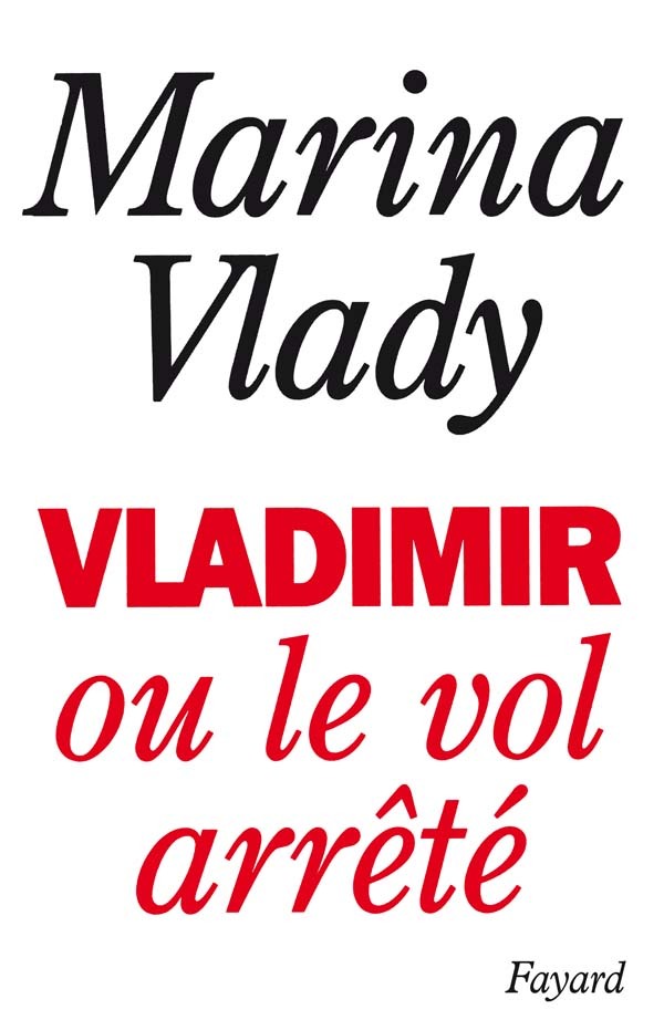 Könyv Vladimir ou le vol arrêté Marina Vlady