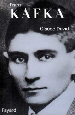 Knjiga Franz Kafka Claude David