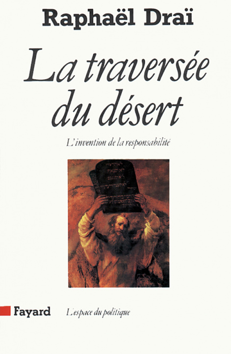 Kniha La Traversée du désert Raphaël Draï