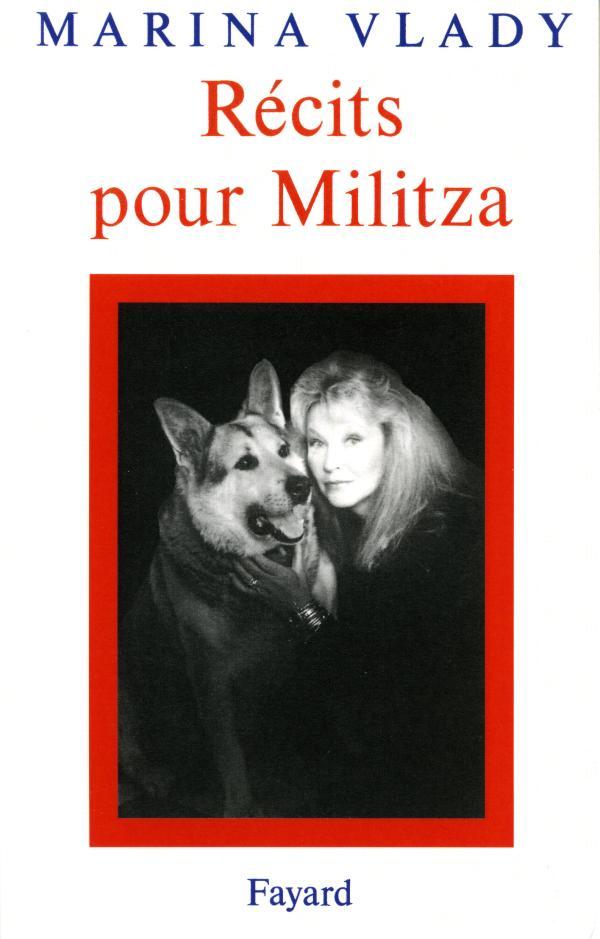 Book Récits pour Militza Marina Vlady