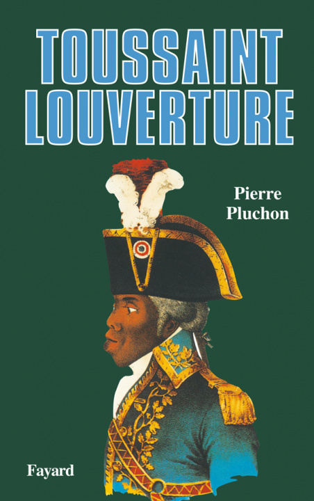 Book Toussaint Louverture Pierre Pluchon
