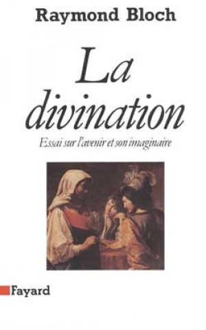 Knjiga La Divination Raymond Bloch