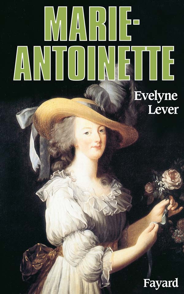 Kniha Marie-Antoinette Evelyne Lever