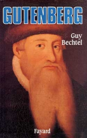 Knjiga Gutenberg Guy Bechtel