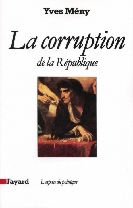 Boek La Corruption de la République Yves Mény