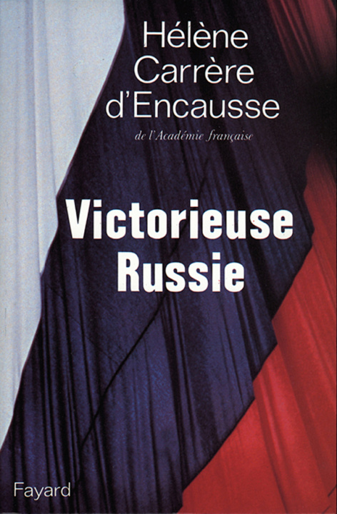 Könyv Victorieuse Russie Hélène Carrère d'Encausse
