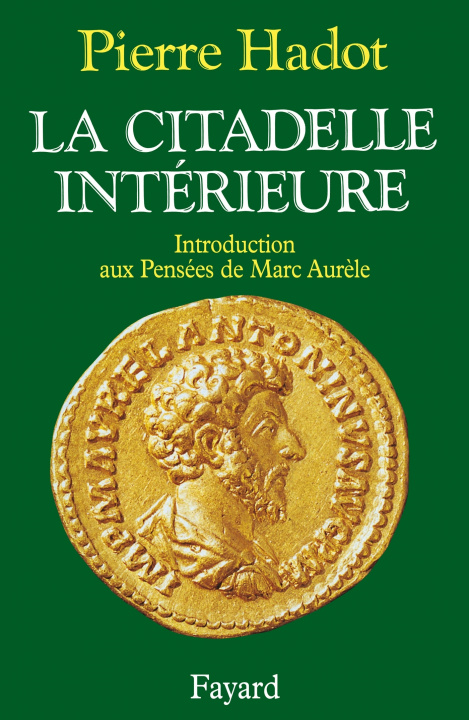 Libro La Citadelle intérieure Pierre Hadot