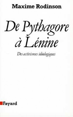 Boek De Pythagore à Lénine Maxime Rodinson