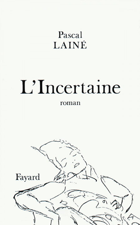 Book L'Incertaine Pascal Lainé