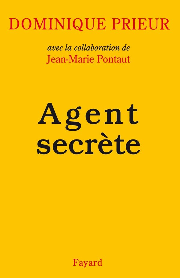 Книга Agent secrète Jean-Marie Pontaut