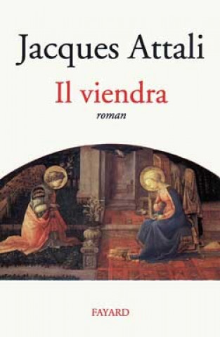 Knjiga Il viendra Jacques Attali