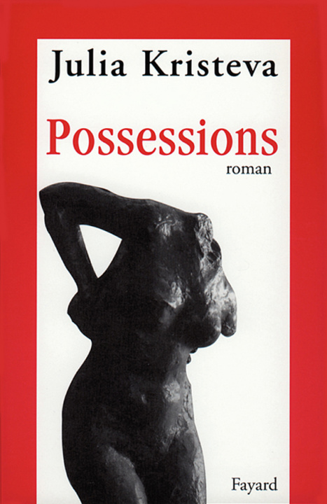 Knjiga Possessions Julia Kristeva