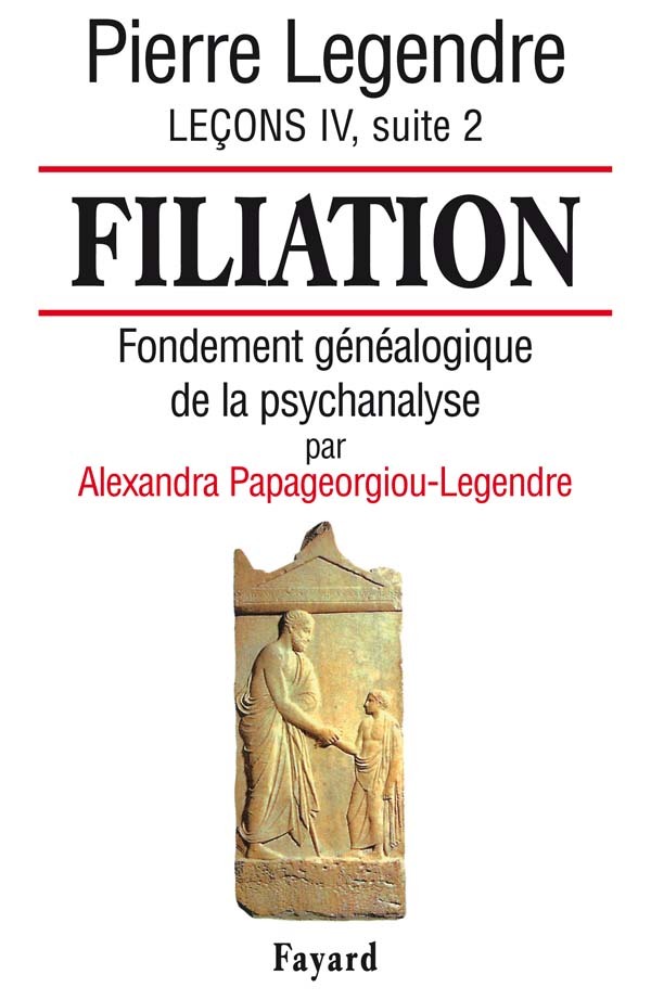 Книга Filiation Pierre Legendre