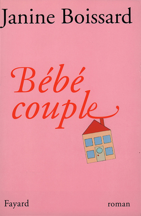 Libro Bébé couple Janine Boissard