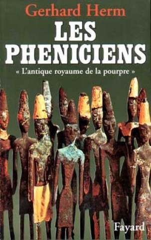 Knjiga Les Phéniciens Gerhard Herm
