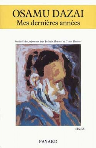 Libro Mes dernières années Osamu Dazai