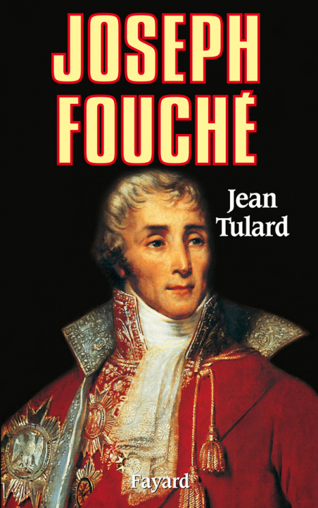 Książka Joseph Fouché Jean Tulard