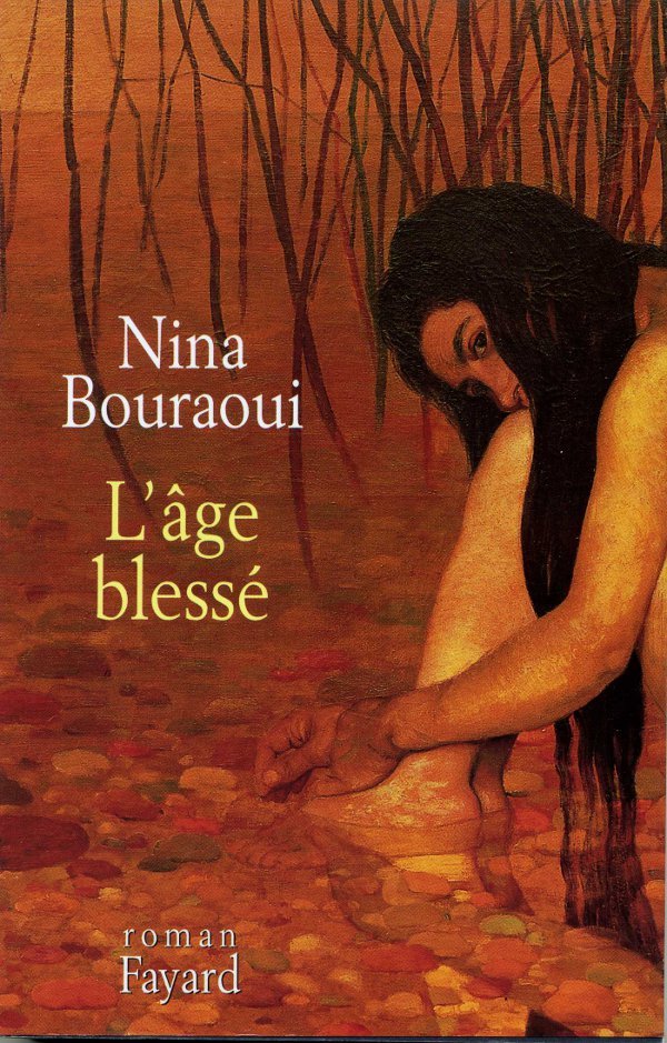 Knjiga L'Age blessé Nina Bouraoui